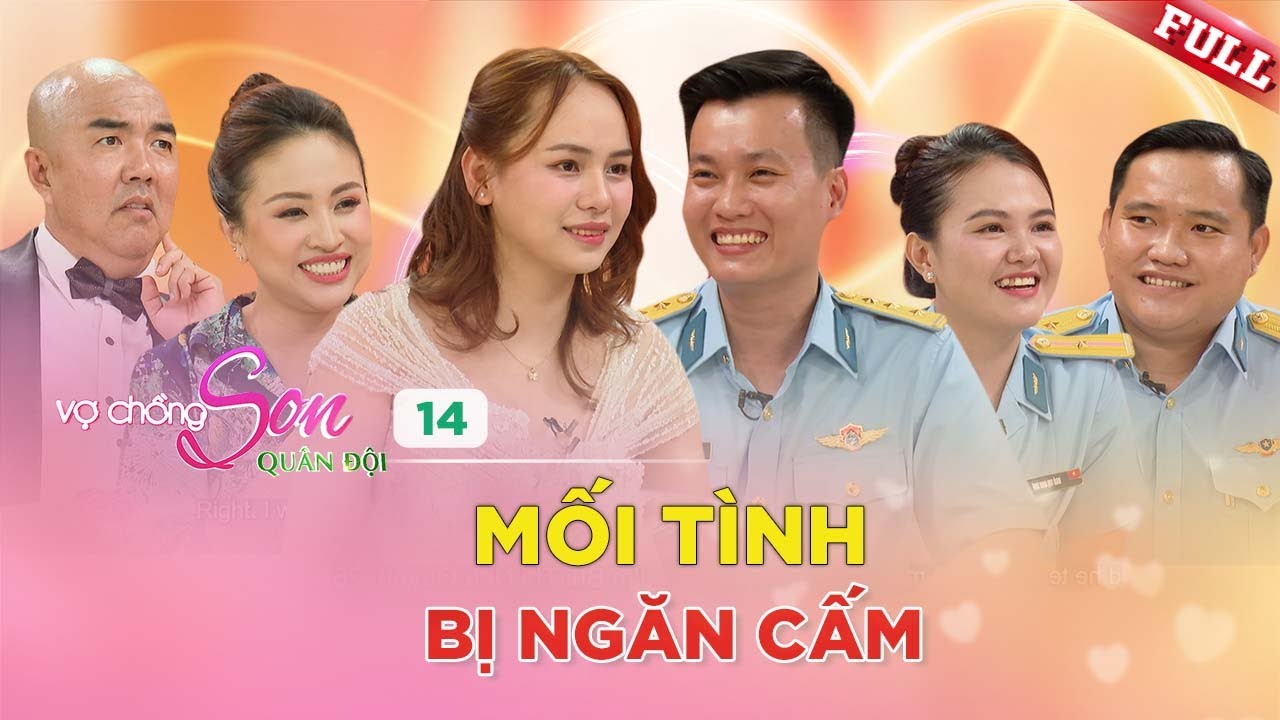 Vợ Chồng Son Quân Đội #15|Gia đình ngăn cấm chuyện hôn nhân, vợ chồng anh bộ đội tự đăng ký kết hôn