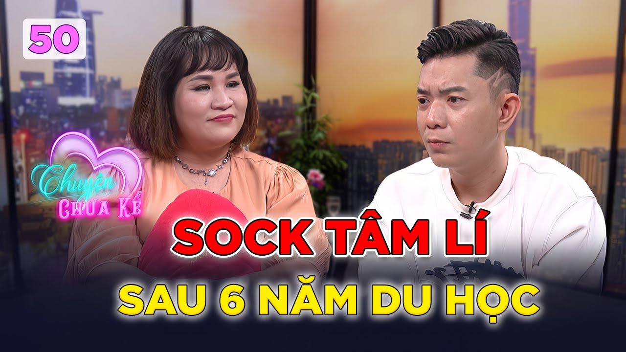 Anh chàng Thạc sĩ  “shock tâm lý” khi trở về đất nước sau thời gian dài du học  | Chuyện Chưa Kể #50