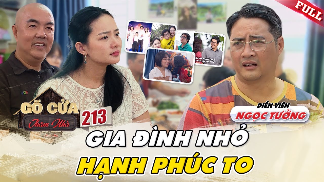 Gõ Cửa Thăm Nhà #213|Dv Ngọc Tưởng - Hôn nhân là lựa chọn ĐÚNG ĐẮN khi hai Vợ Chồng đều thấy MAY MẮN