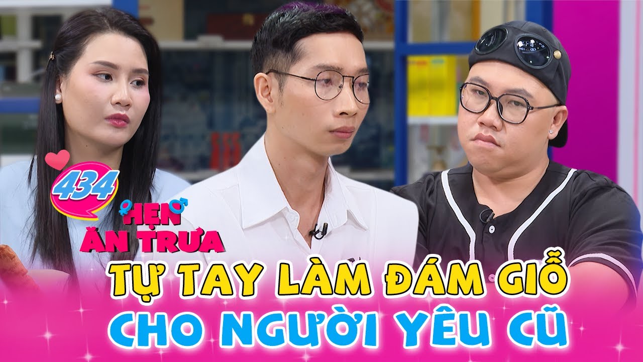 Hẹn Ăn Trưa #434 | Thanh Trần SỐC khi nghe chàng Gay tự tay làm ĐÁM GIỖ cho NGƯỜi YÊU CŨ