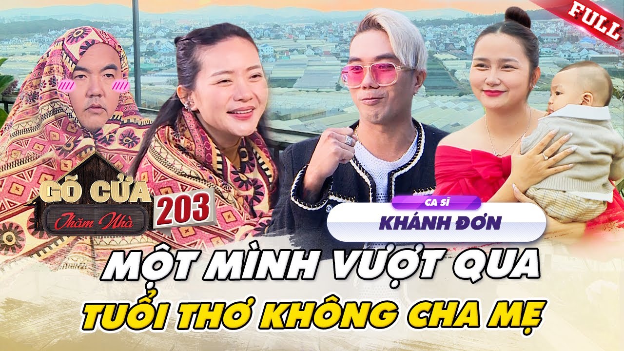 Cs Khánh Đơn CÔ ĐƠN với tuổi thơ KHÔNG cha mẹ, TRỬƠNG THÀNH từ những SCANDAL trong quá khứ|GCTN #203