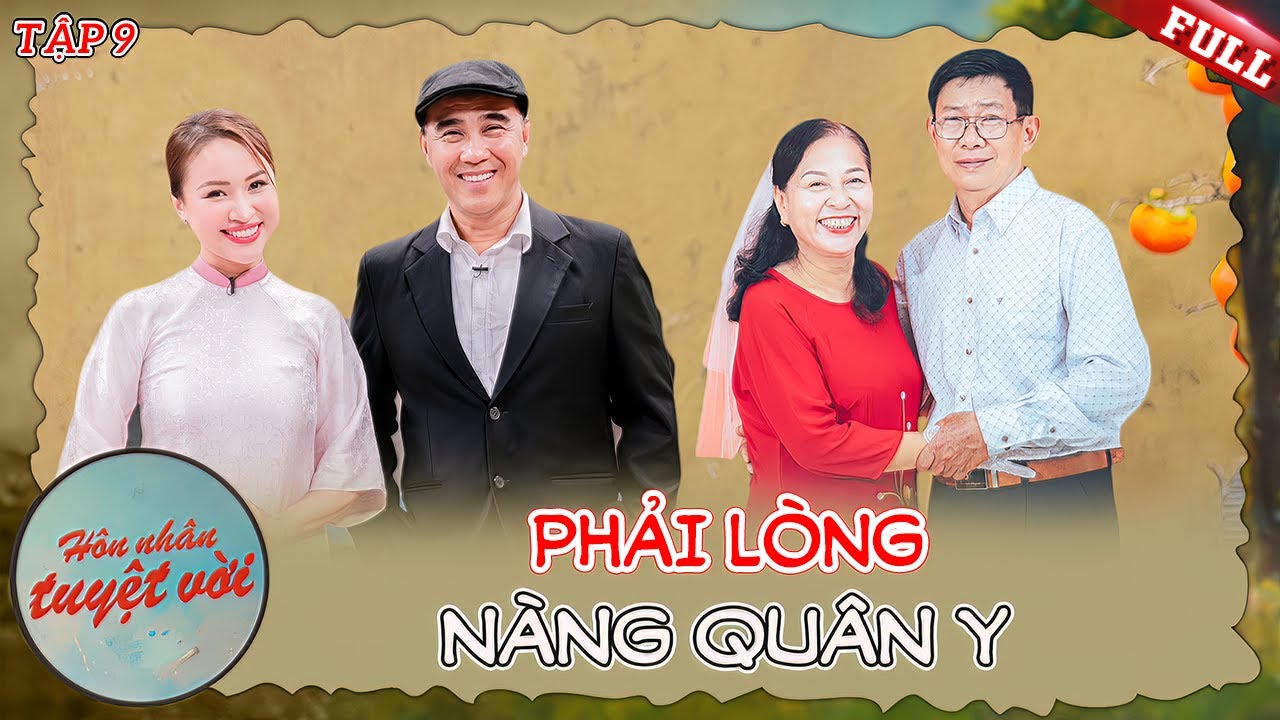 Hôn Nhân Tuyệt Vời #9|Chàng bộ đội PHẢI LÒNG cô quân y nhưng chỉ dám âm thầm nhìn từ phía sau