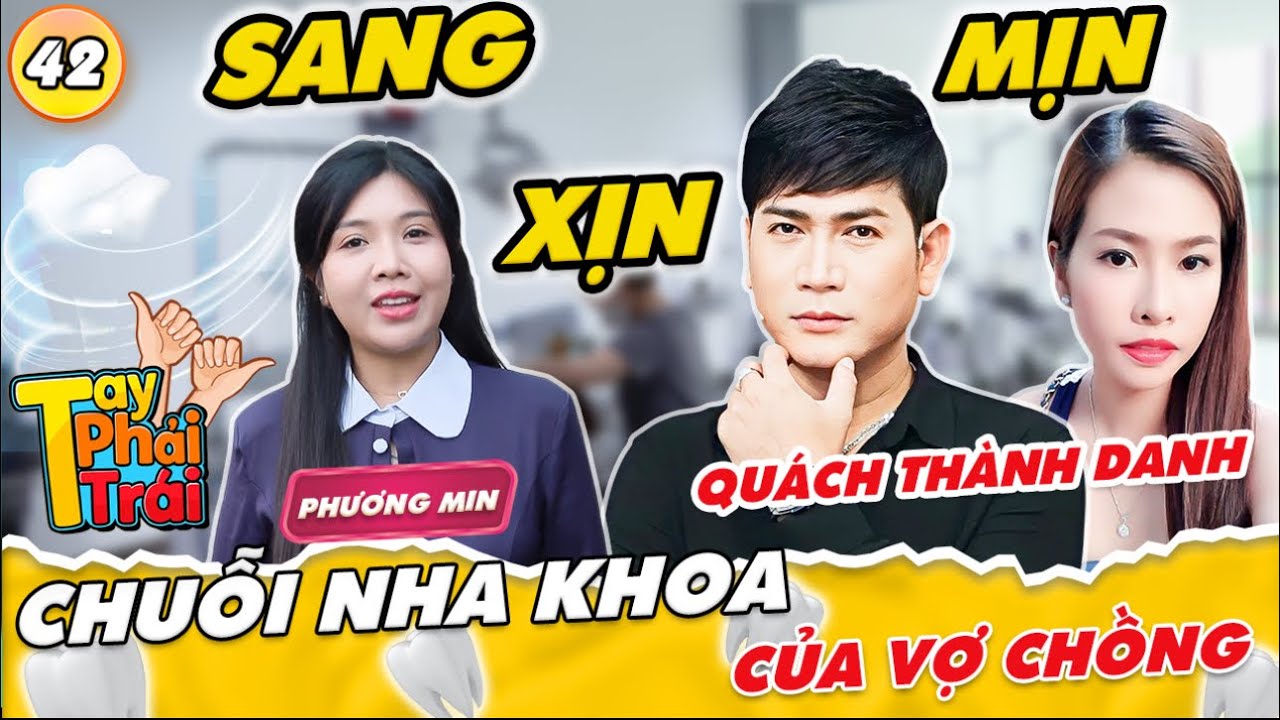 Quách Thành Danh từng muốn rời showbiz vì scandal, đồng hành mở chuỗi Nha Khoa cùng vợ đẹp |TPTT #43