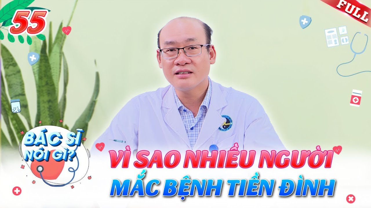 Bác Sĩ Nói Gì #55 | Đứng dậy nhanh bị choáng, bạn nguy cơ mắc phải hội chứng tiền đình rồi đấy