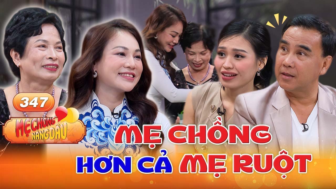 Mẹ Chồng Nàng Dâu #347|Được mẹ chồng chăm sóc hơn cả mẹ ruột, chịu làm dâu chỉ vì mẹ chồng quá tuyệt