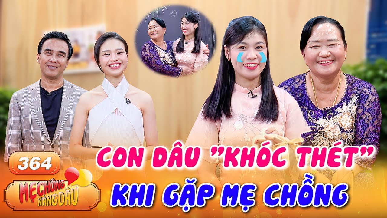 Độc lạ mẹ chồng, lần đầu gặp con dâu đã khiến nàng phải "khóc thét" | Mẹ Chồng Nàng Dâu #364