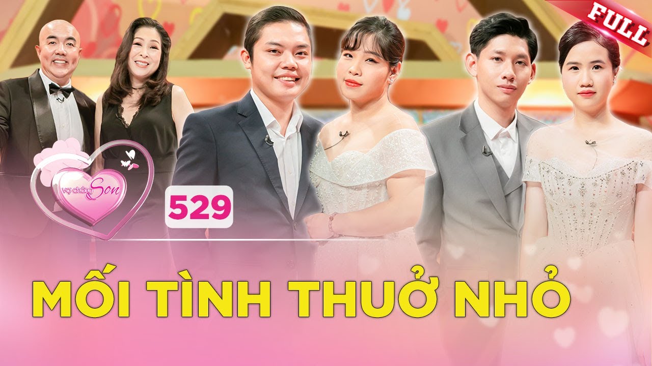 Vợ Chồng Son #529 | Vợ MÊ ca hát và mối tình thuở HỌC TRÒ có kết quả NGOÀI MONG ĐỢI