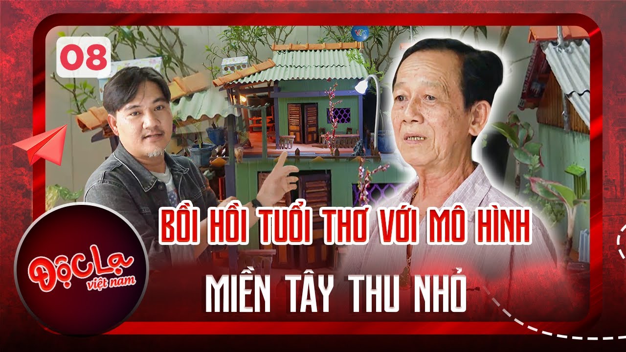 Độc Lạ Việt Nam #8 | Độc đáo mô hình nhà xưa Miền Tây làm từ phế liệu