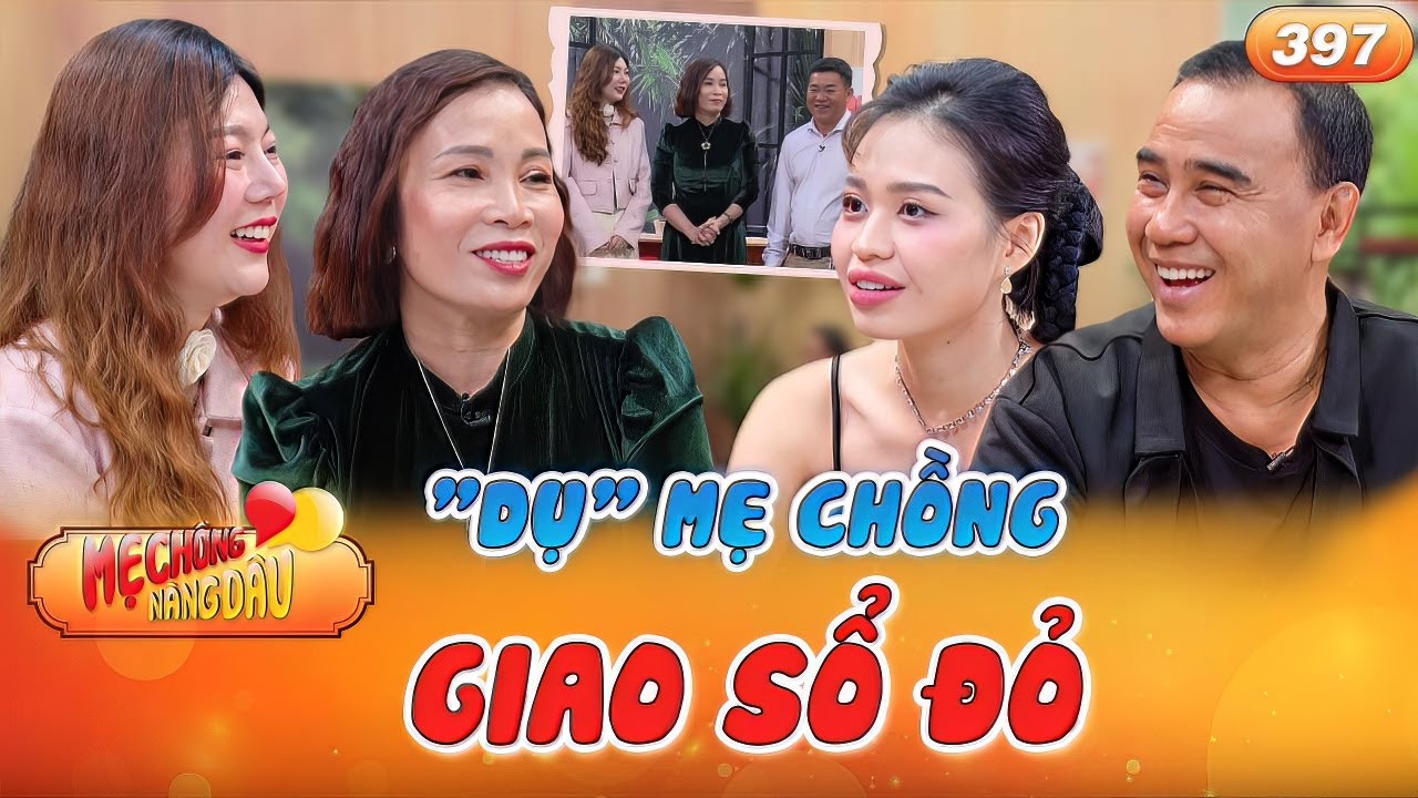 Mẹ Chồng Nàng Dâu #397|Con dâu dụ mẹ chồng giao sổ đỏ, bị mẹ chồng bóc phốt với MC Quyền Linh