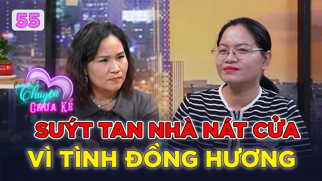 Chuyện Chưa Kể #55 | Tình nghĩa đồng hương - người phụ nữ suýt tan cửa nát nhà vì bị lừa 200 triệu