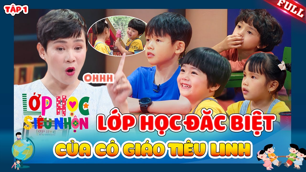 Lớp Học Siêu Nhôn #1| Cô giáo Tiêu Linh “xịt keo” trước những học sinh nhí BÁ ĐẠO