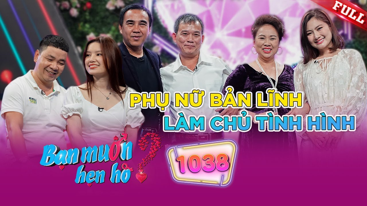 Bạn Muốn Hẹn Hò #1038|Nữ Giám Đốc bản lĩnh cưa đổ anh luật sư, chốt kèo ngay và luôn trên sân khấu