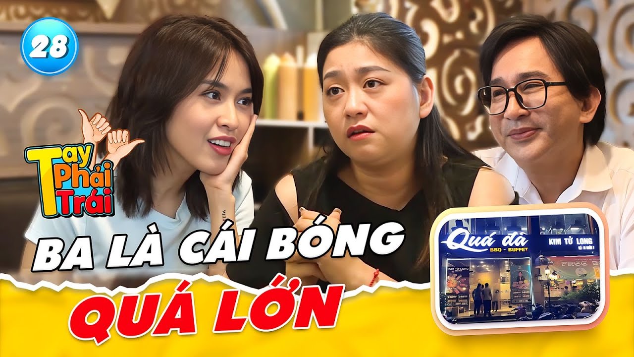 Kim Tử Long bị con gái Maika 'QUA MẶT' học diễn, hợp tác mở nhà hàng QUÁ ĐÃ | Tay Phải Tay Trái 28