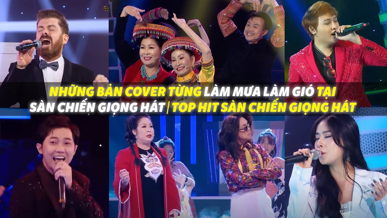 Những bản cover từng làm mưa làm gió tại Sàn Chiến Giọng Hát | Top hit Sàn Chiến Giọng Hát