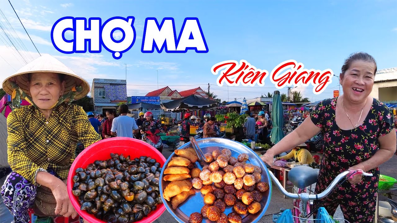 Về Kiên Giang Thăm Chợ Ma Giồng Riềng, Nhiều Hải Sản Dân Dã: Rau Củ Tôm Cá Đồng | Miền Tây Sông Nước