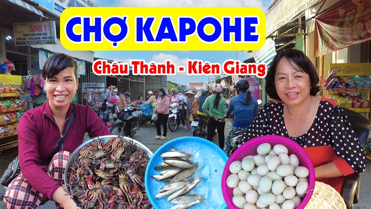 Về Thăm Chợ KAPOHE Kiên Giang, Chợ Quê Miền Tây Buôn Bán Nhộn Nhịp Sáng Sớm | Miền Tây Sông Nước