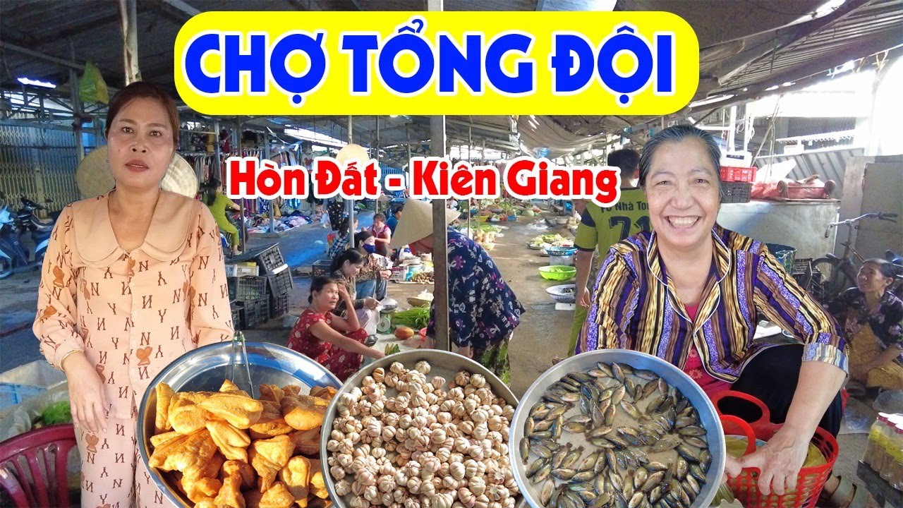 Đi Chợ Tổng Đội Hòn Đất Kiên Giang Sớm Mai - Đủ Loại Đặc Sản, Bánh Trái Ngon Rẻ | Miền Tây Sông Nước