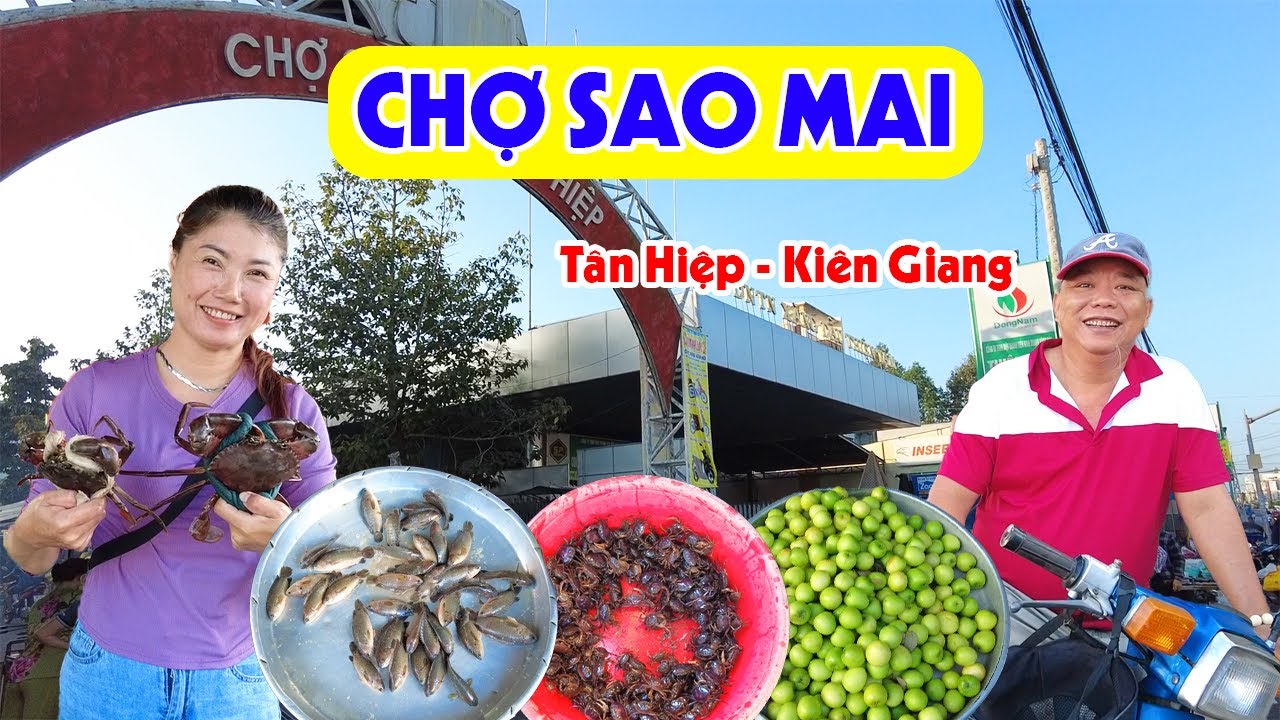 Khám Phá Chợ Sao Mai Đẹp Nhất Kiên Giang: Chợ Chuyên Hải Sản Nhưng Khá Vắng Khách Sau Tết