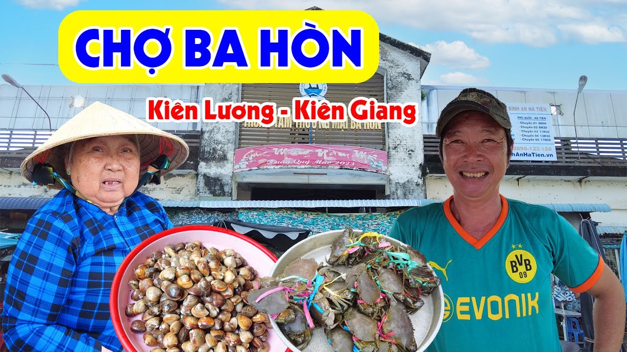 Ngỡ Ngàng Chợ Cửa Biển Ba Hòn Kiên Giang Khách Du Lịch Đổ Về Mua Hải Sản Quá Rẻ | Miền Tây Sông Nước