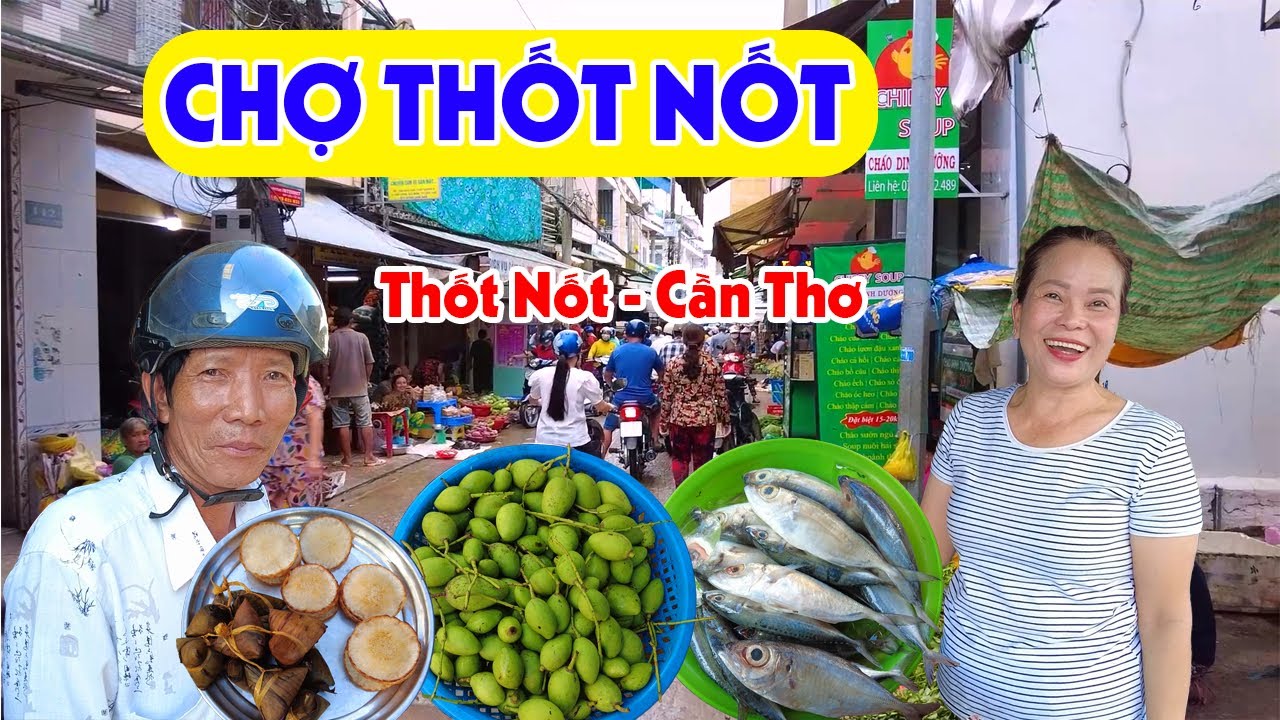 Đi CHỢ THỐT NỐT CẦN THƠ Quá Đông Đúc Gặp Toàn Thuỷ Quái HÀNG KHỦNG Miền Tây Bà Con Dễ Thương Vô Cùng