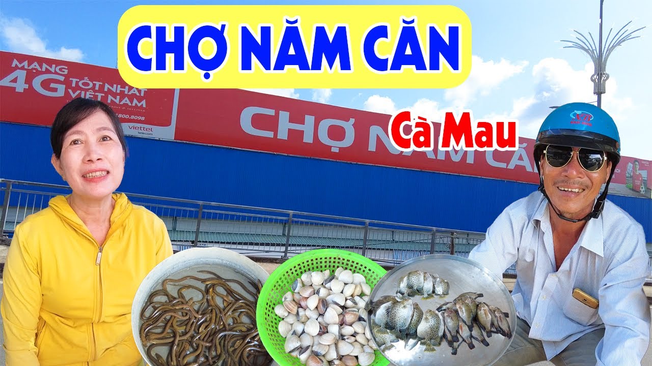 Lần Đầu Đi Chợ Năm Căn Cà Mau: Xứ Rừng Ngập Mặn Nhiều Hải Sản và Các Cô Gái Đẹp | Miền Tây Sông Nước