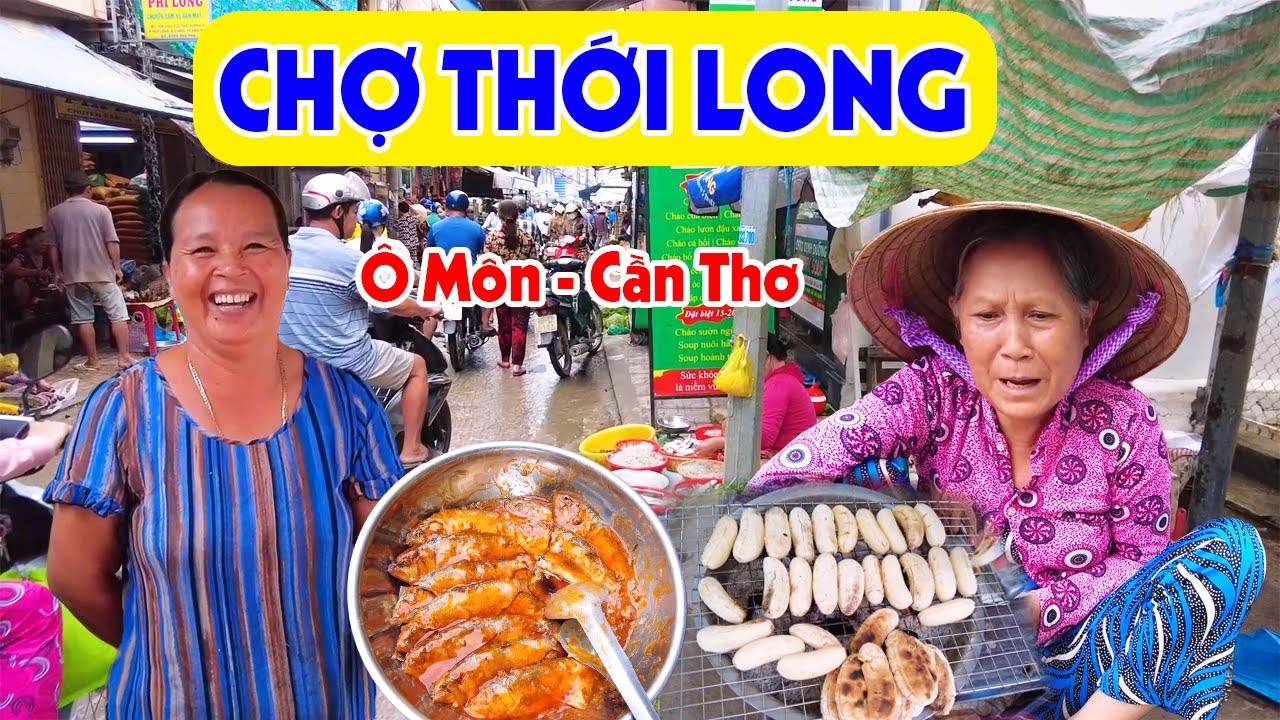 Về Thăm Chợ Thới Long Cần Thơ - Đủ Loại Đặc Sản Bánh Trái Tươi Ngon Rẻ | Miền Tây Sông Nước