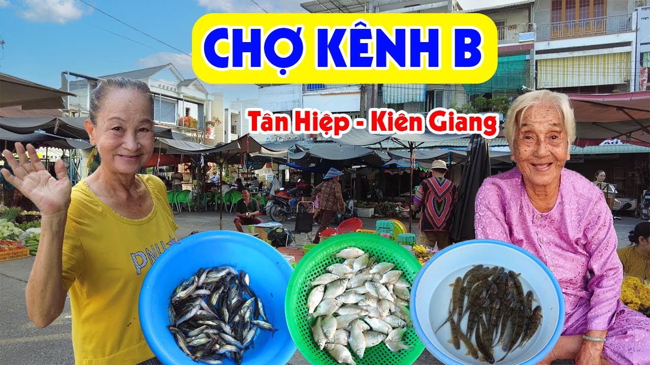 Về Miền Tây Đi Chợ Kinh B - Chợ Tân Hiệp Kiên Giang Tràn Lan Hải SảnTươi Ngon Rẻ| Miền Tây Sông Nước