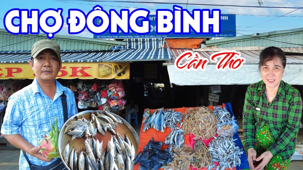 Về Cần Thơ Đi Chợ Đông Bình, Gặp Bà Con Cô Chú Miền Tây Ai Cũng Dễ Thương | Miền Tây Sông Nước