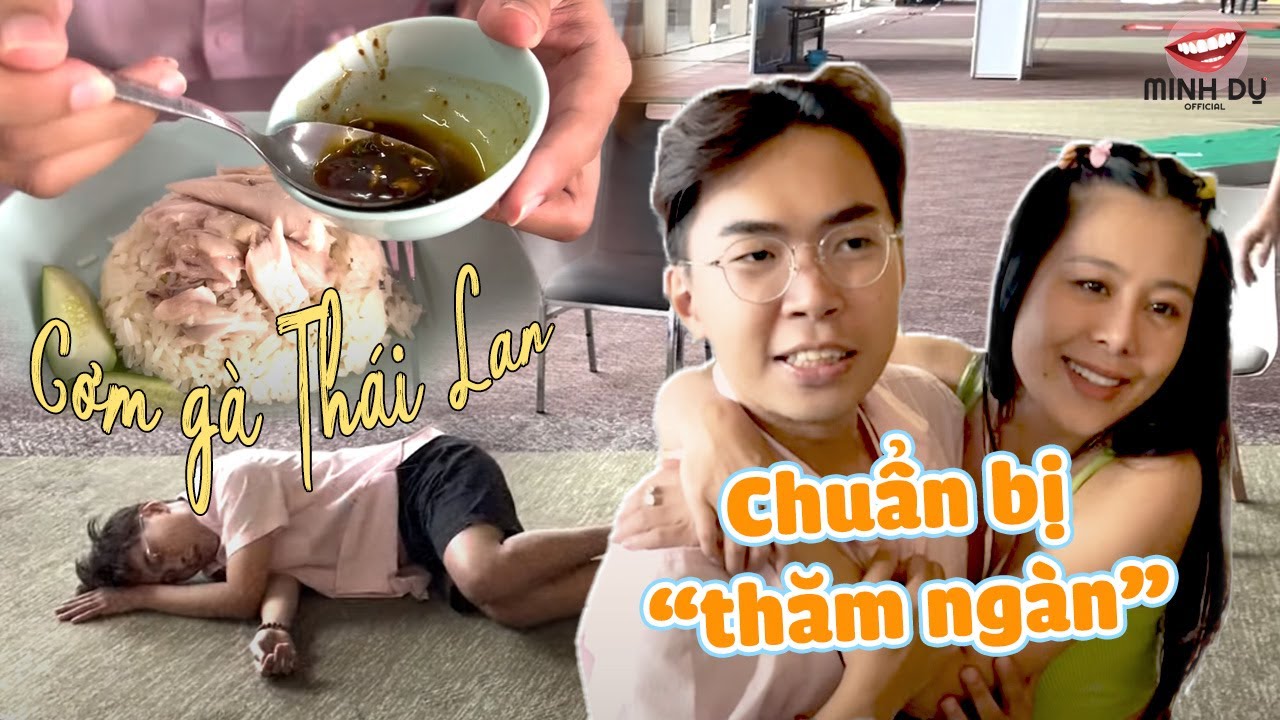 VLOG THÁI LAN - TẬP 2 | Ăn cơm gà "áo hồng" thỏa cái "nư" và chuẩn bị "thăm ngàn"