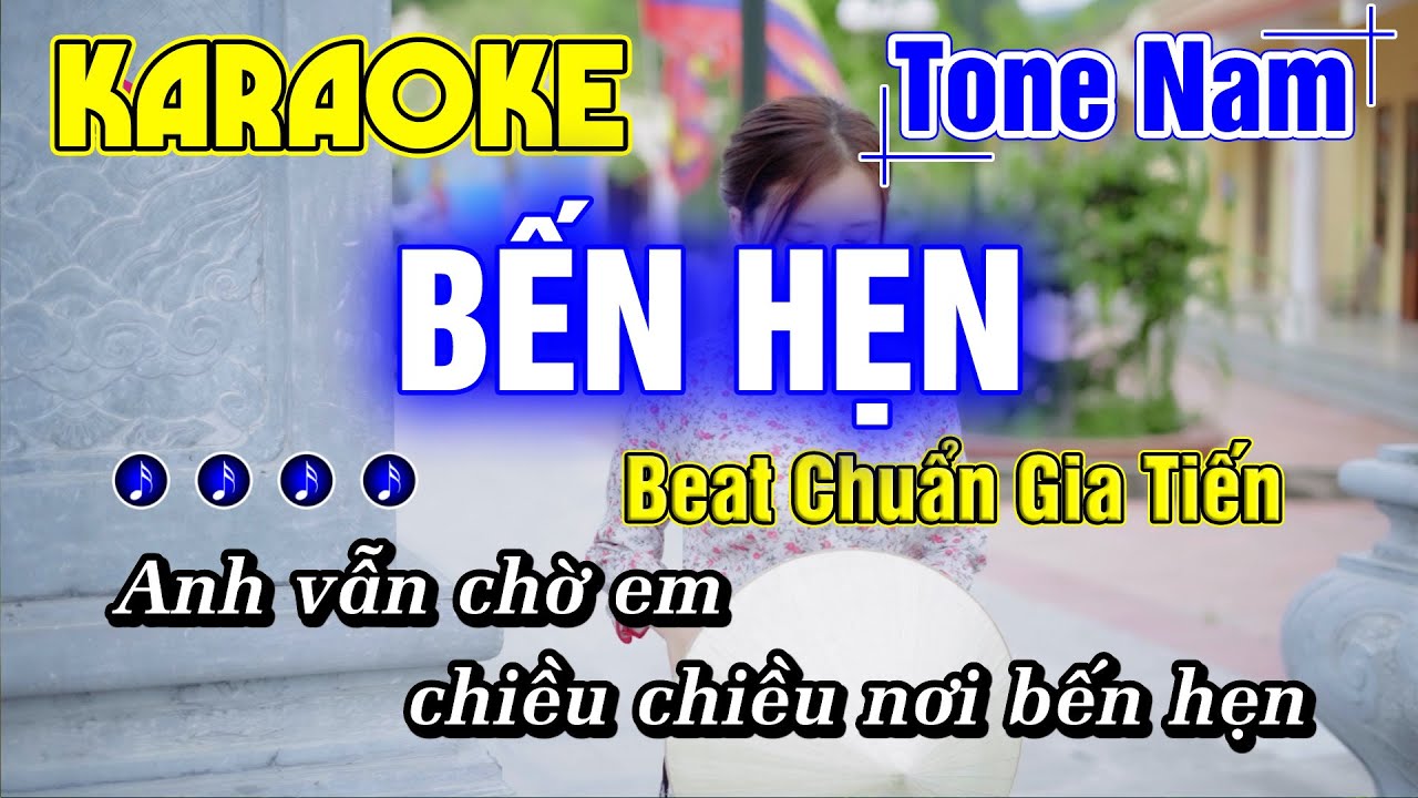 Bến Hẹn Karaoke Tone Nam Nhạc Sống Rumba Beat Chuẩn Gia Tiến - Minh Đức Karaoke