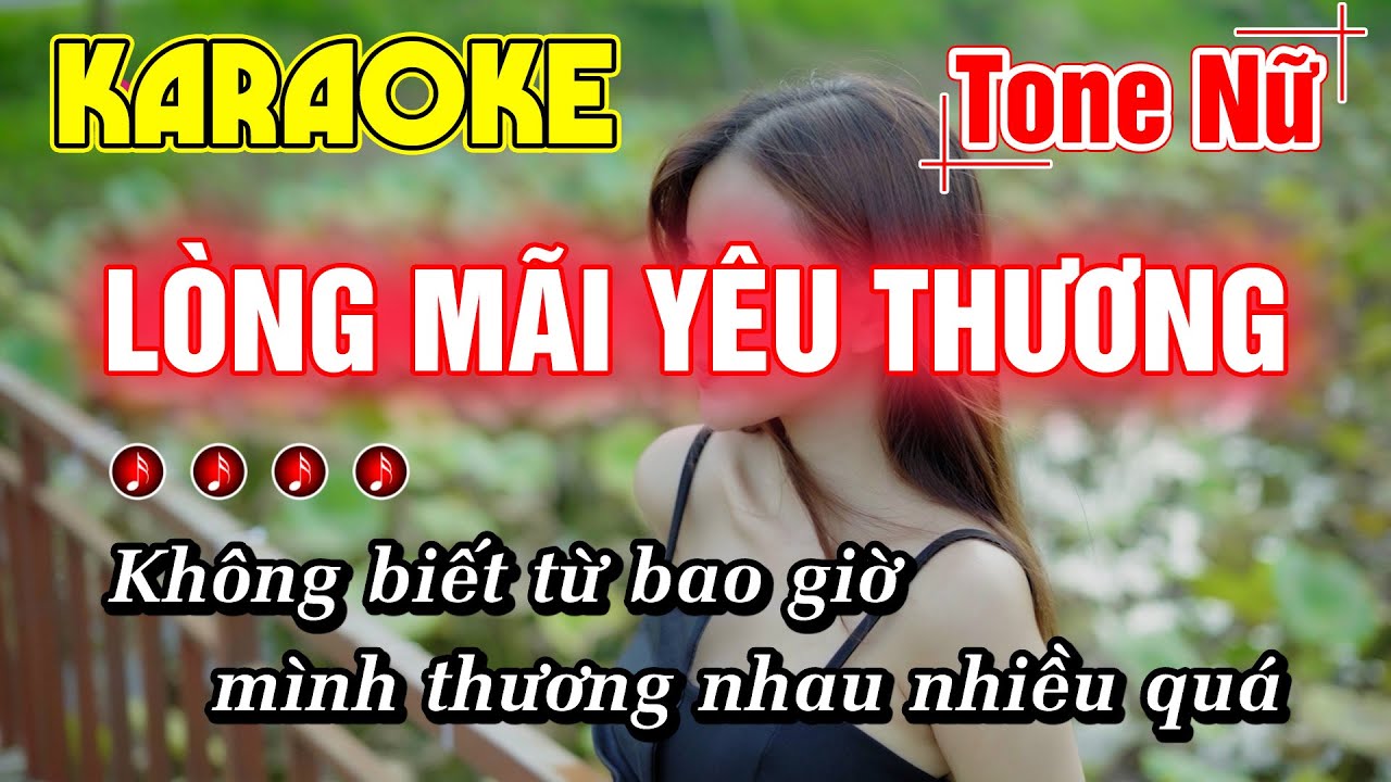 Lòng Mãi Yêu Thương Karaoke Tone Nữ Nhạc Sống Minh Đức Karaoke