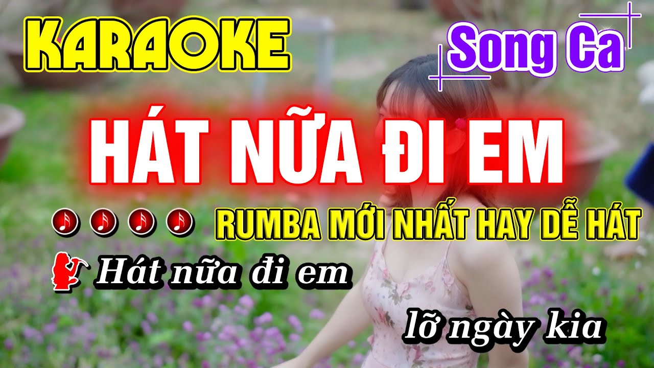 Hát Nữa Đi Em Karaoke Song Ca Nhạc Sống RUMBA MỚI NHẤT HAY DỄ HÁT - Minh Đức Karaoke