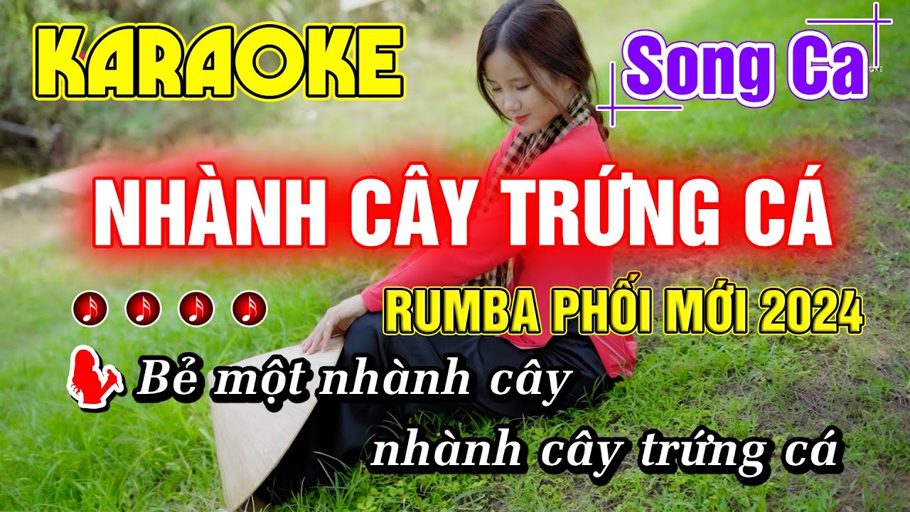 Nhành Cây Trứng Cá Karaoke Song Ca Nhạc Sống RUMBA HAY NHẤT PHỐI MỚI 2024 - Minh Đức Karaoke