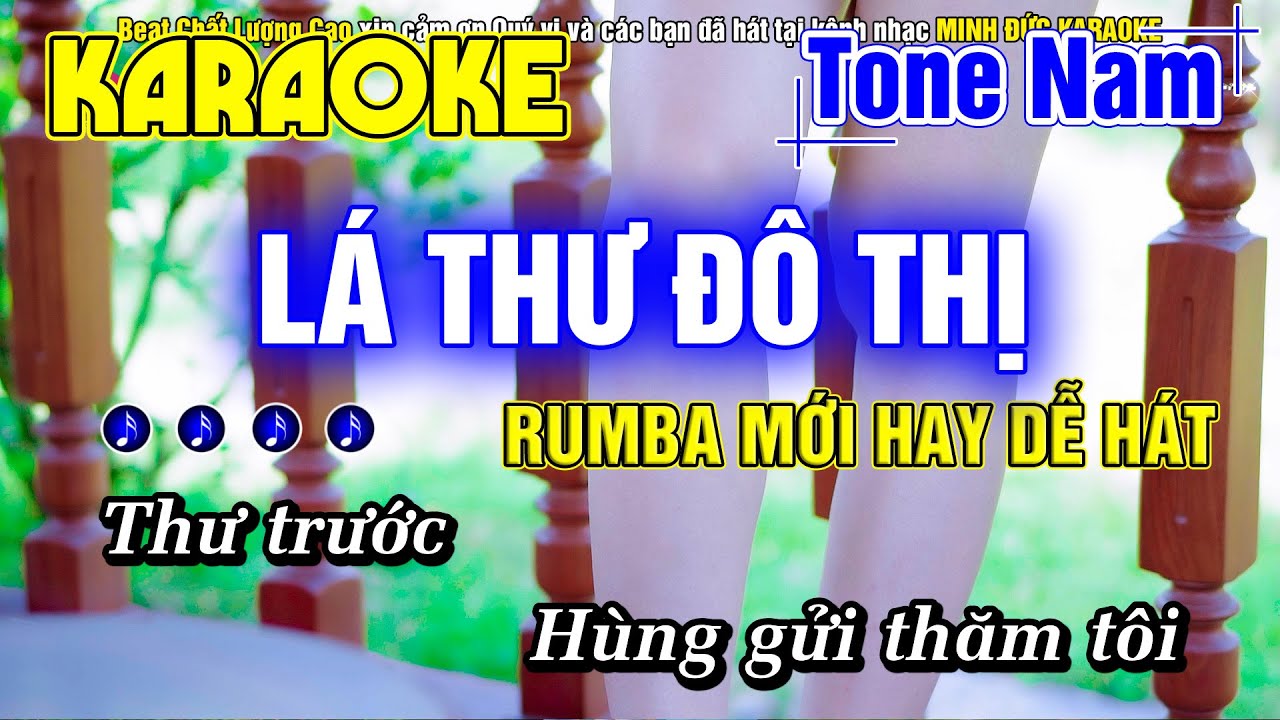 Lá Thư Đô Thị Karaoke Tone Nam Nhạc Sống RUMBA MỚI HAY DỄ HÁT - Minh Đức Karaoke