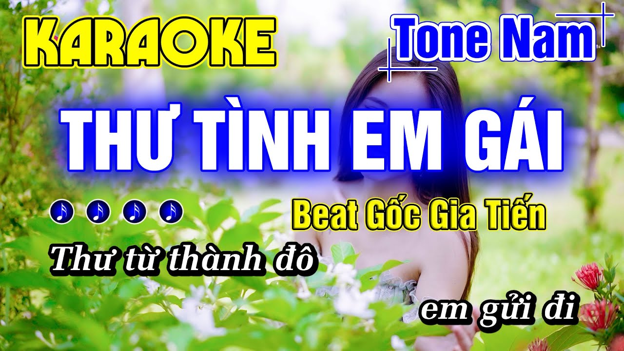 Thư Tình Em Gái Karaoke Tone Nam Nhạc Sống Beat Gốc Gia Tiến Beat Chất Lượng Cao Minh Đức Karaoke