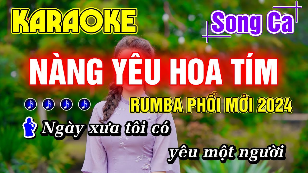 Nàng Yêu Hoa Tím Karaoke Song Ca Nhạc Sống RUMBA HAY NHẤT PHỐI MỚI 2024 - Minh Đức Karaoke