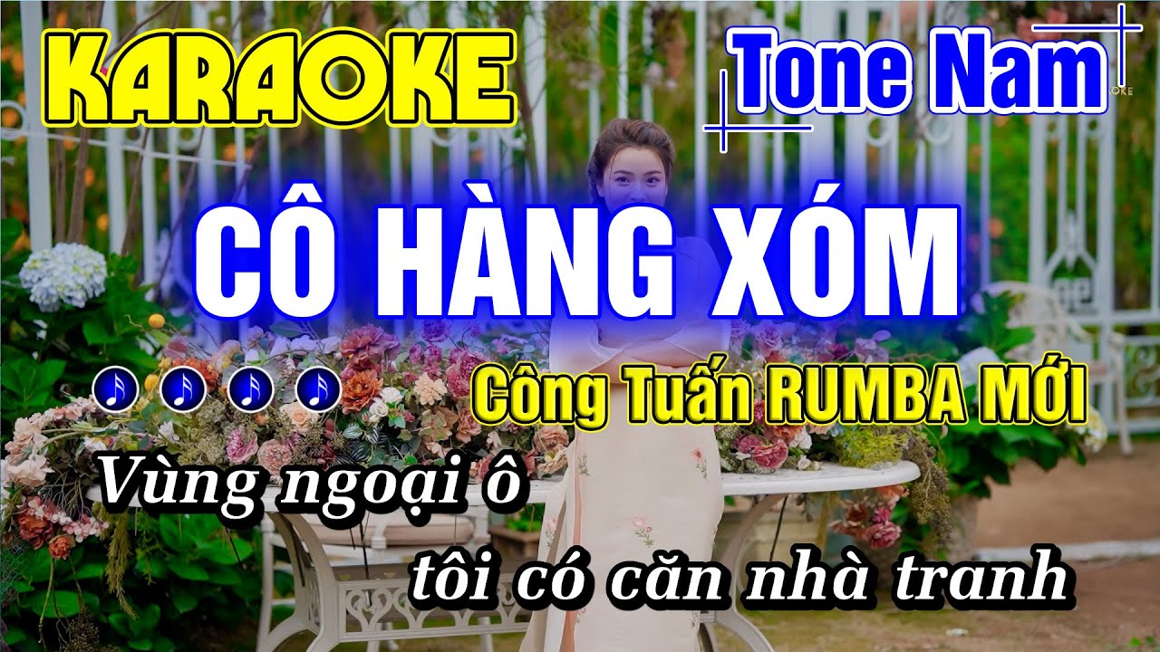 Cô Hàng Xóm Karaoke Tone Nam Nhạc Sống Công Tuấn Bolero RUMBA MỚI NHẤT - Minh Đức Karaoke