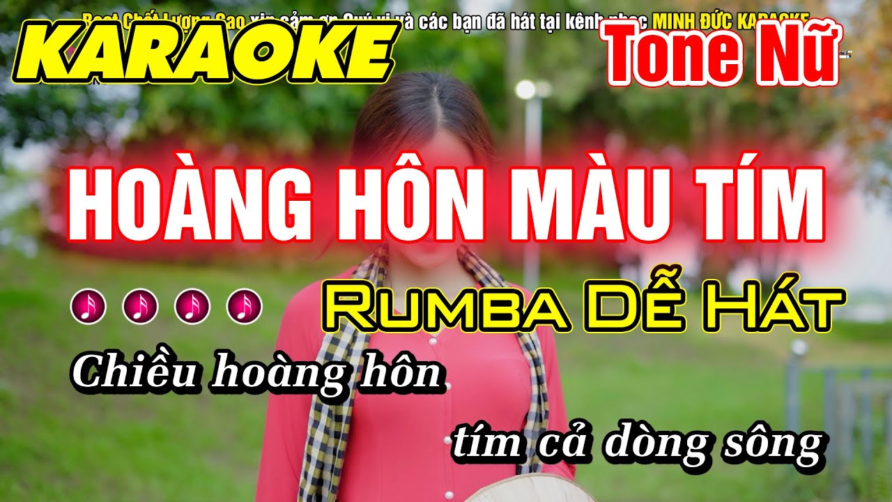 Hoàng Hôn Màu Tím Karaoke Tone Nữ Nhạc Sống Rumba Beat Chất Lượng Cao Beat Hay Dễ Hát