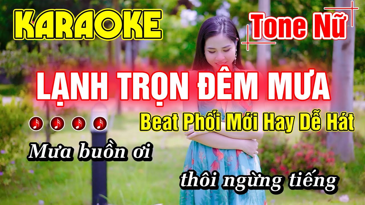 Lạnh Trọn Đêm Mưa Karaoke Tone Nữ Nhạc Sống Beat Hay Dễ Hát Minh Đức Karaoke