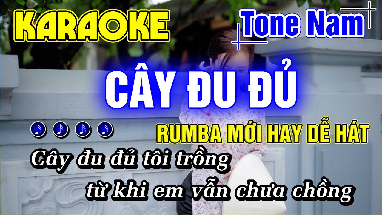 Cây Đu Đủ Karaoke Tone Nam Rumba Beat Chuẩn Xuân Hoà Võ Hoàng Lâm - Minh Đức Karaoke