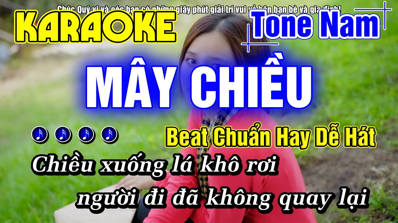 Mây Chiều Karaoke Tone Nam Nhạc Sống Beat Chuẩn Mới Mai Tiến Đạt Hay Dễ Hát - Minh Đức Karaoke