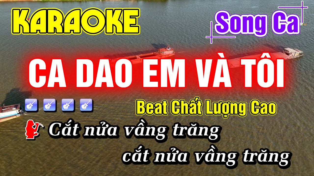 Ca Dao Em Và Tôi Karaoke Song Ca Nhạc Sống Beat Chất Lượng Cao - Minh Đức Karaoke