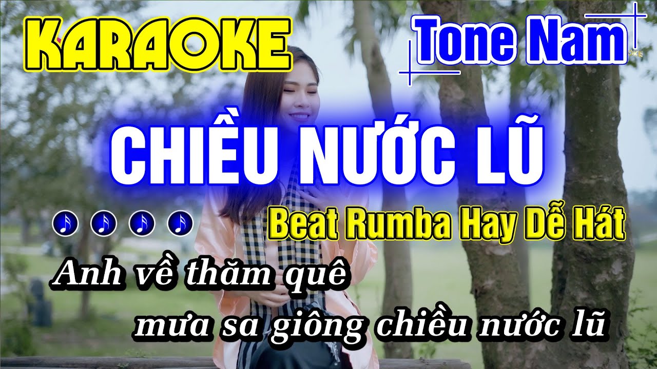 Chiều Nước Lũ Karaoke Tone Nam Nhạc Sống Rumba Beat Chuẩn Mai Tiến Đạt - Minh Đức Karaoke