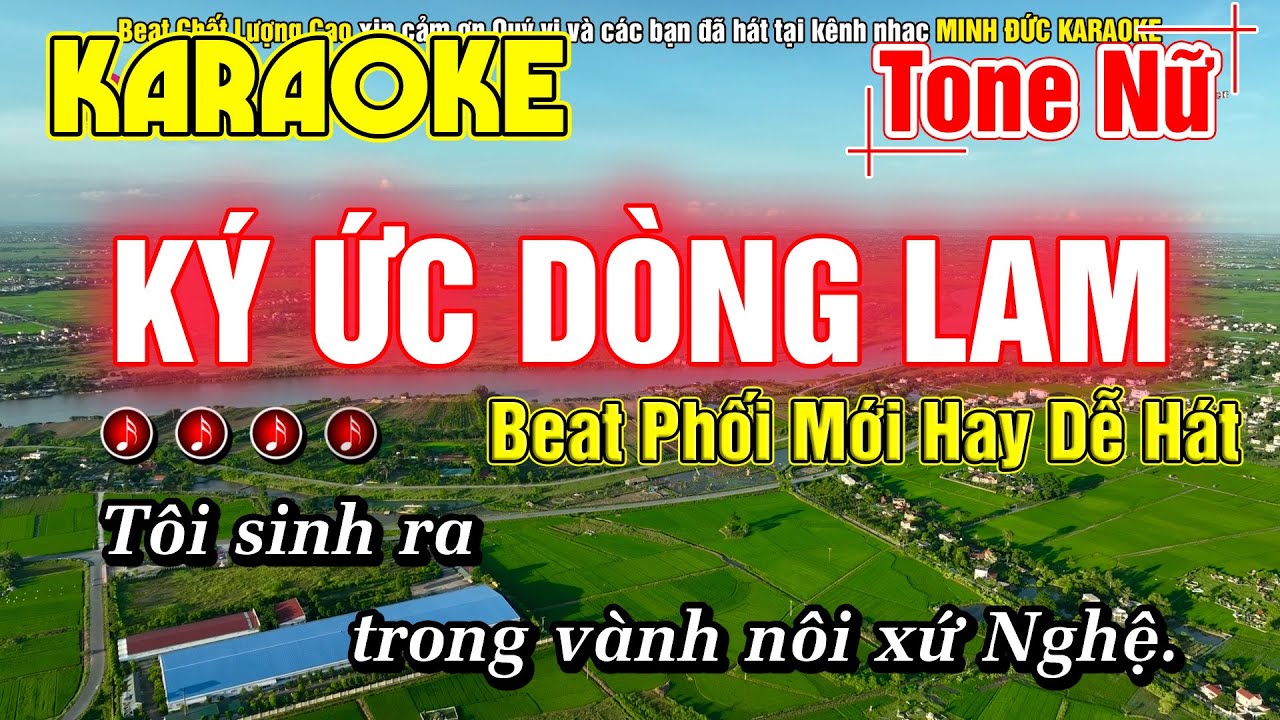 Ký Ức Dòng Lam Karaoke Tone Nữ Nhạc Sống Dân Ca Xứ Nghệ Sâu Lắng - Minh Đức Karaoke