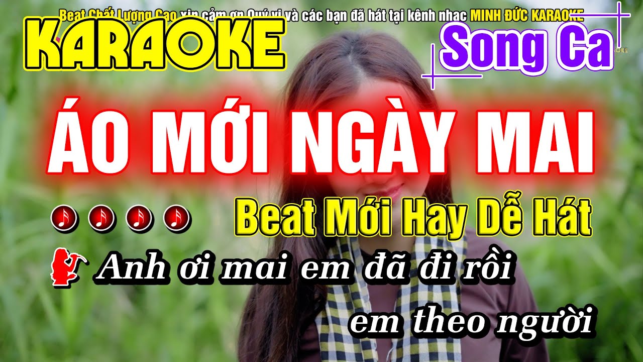 Áo Mới Ngày Mai Karaoke Song Ca Nhạc Sống Beat Mới Hay Dễ Hát - Minh Đức Karaoke