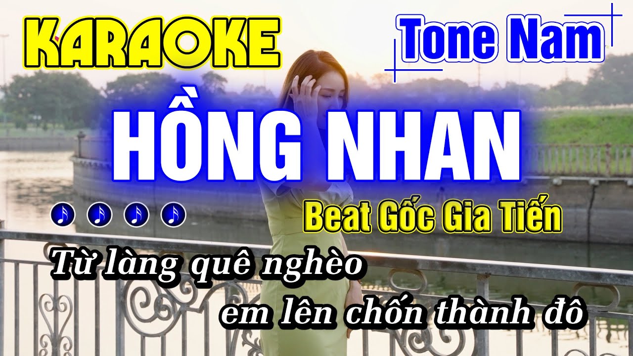 Hồng Nhan Karaoke Tone Nam Nhạc Sống Beat Gốc Gia Tiến Minh Đức Karaoke