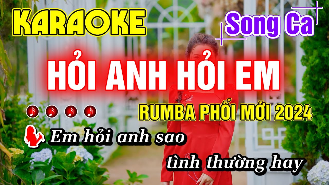 Hỏi Anh Hỏi Em Karaoke Song Ca Nhạc Sống RUMBA HAY NHẤT PHỐI MỚI 2024