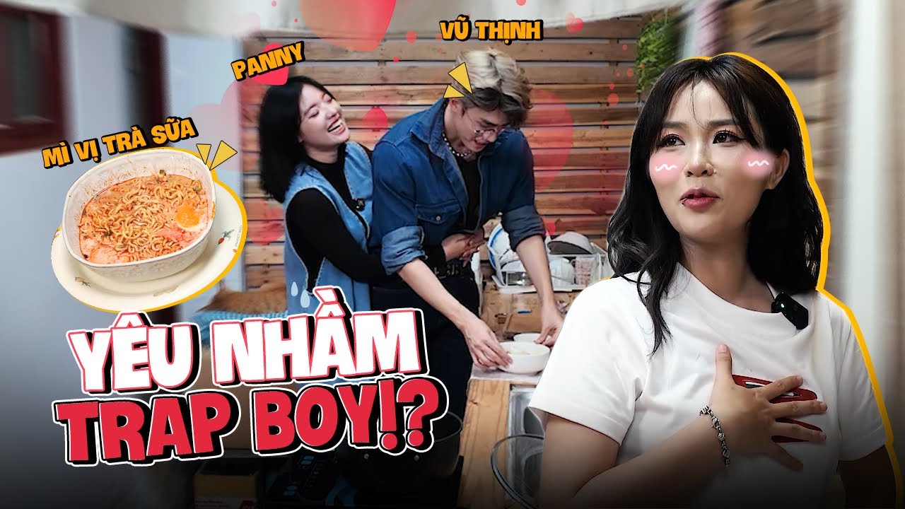 MisThy trổ tài nấu mì vị trà sữa. Panny "bóc phốt" quá khứ trap boy của Vũ Thịnh!? MULTIVERSE COUPLE