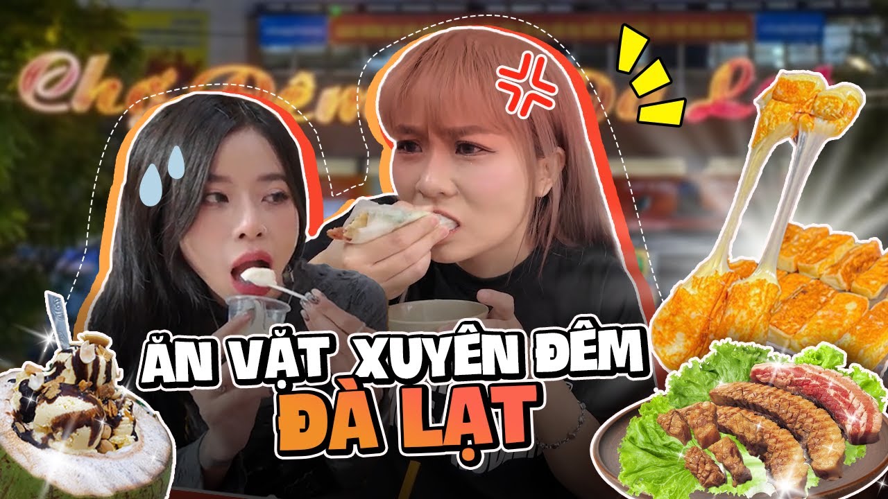 MisThy dẫn người ấy đi bụi ở Đà Lạt 7 ngày 7 đêm. Foodtour 500K càn quét đồ ăn Đà Lạt!?