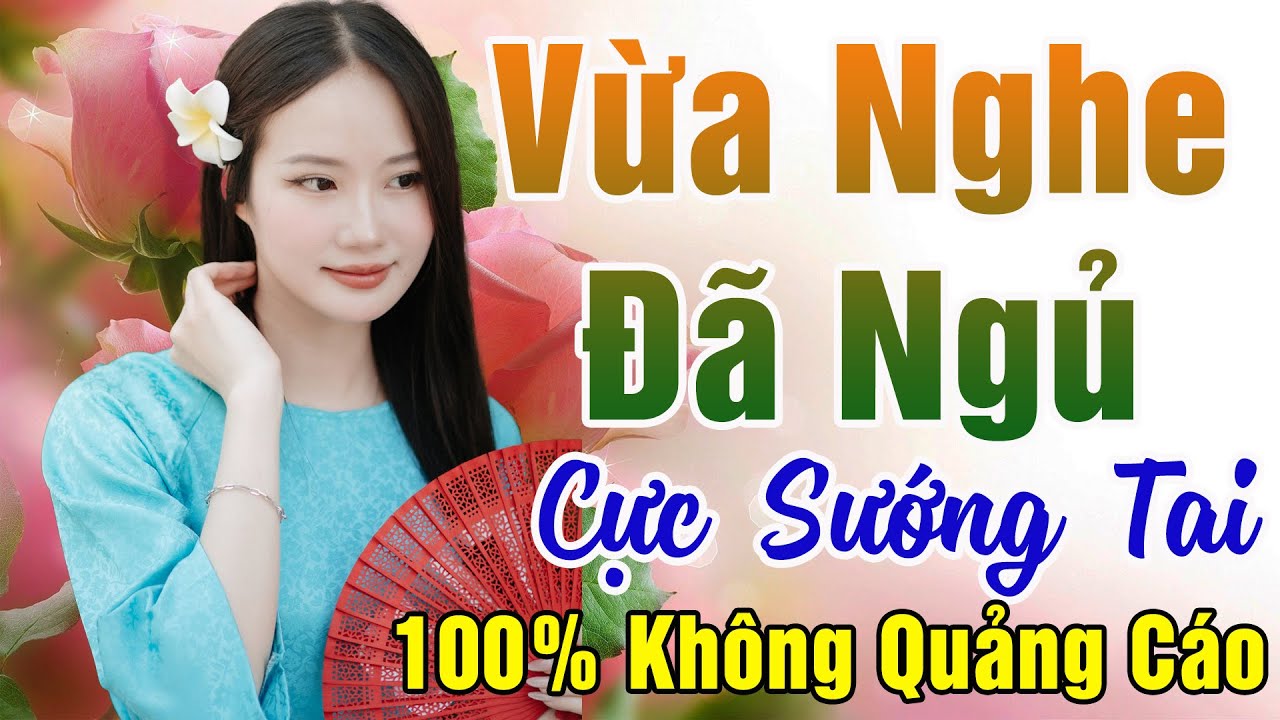 127 Bài Nhạc Vàng Xưa KHÔNG QUẢNG CÁO Dành Cho Phòng Trà, Quán Cà Phê, Đám Cưới  Album Bolero Dễ Ngủ